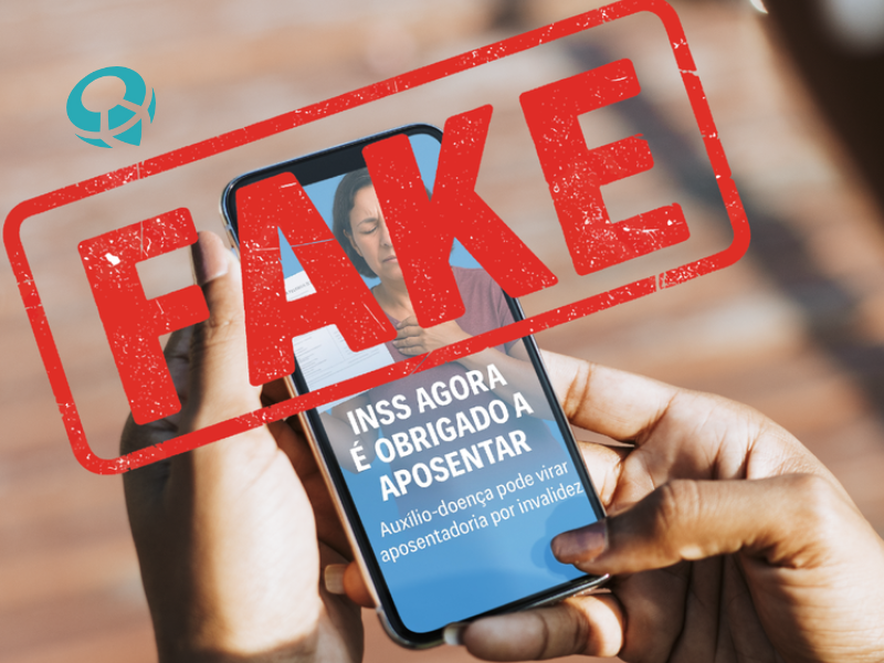 É fake! Novas regras de reabilitação do INSS não obrigam aposentadoria por incapacidade